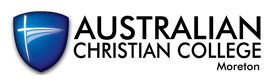 Australian Christian College - Moreton Caboolture